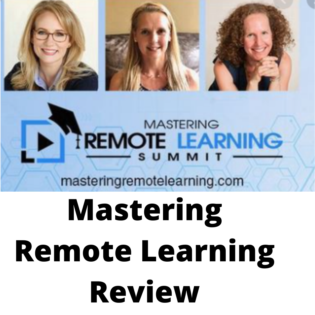 Mastering Remote Learning Review