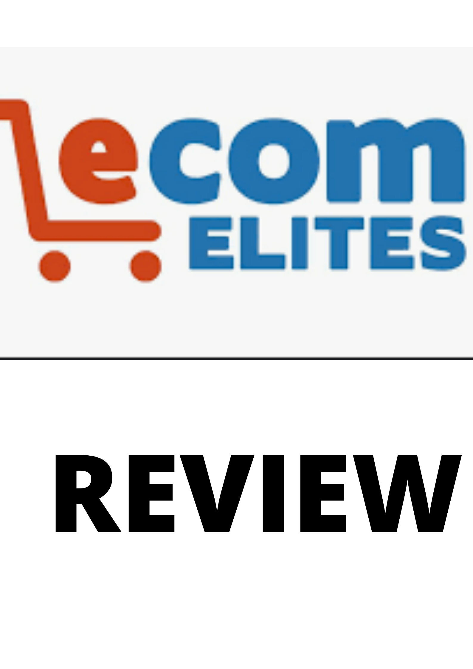 Ecom Elites Review