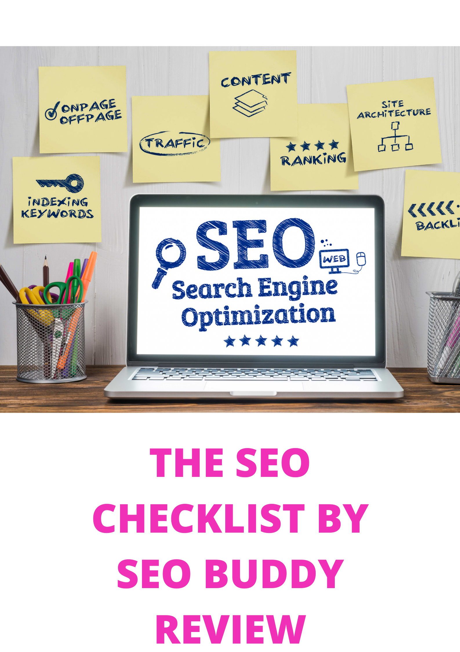 The SEO Checklist by SEO Buddy Review