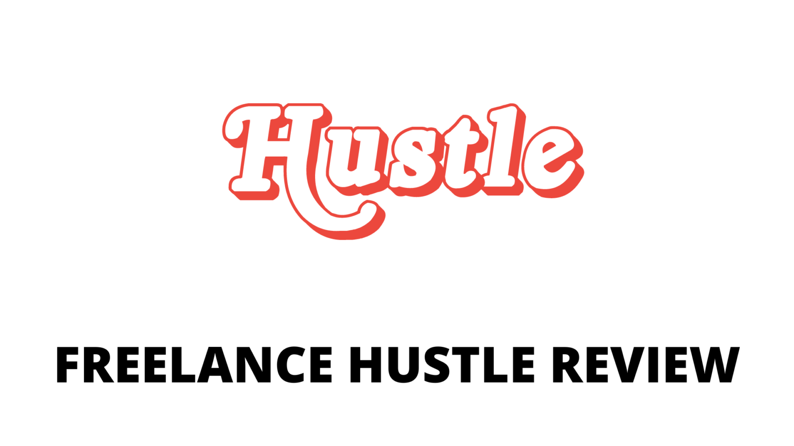 Freelance Hustle Review