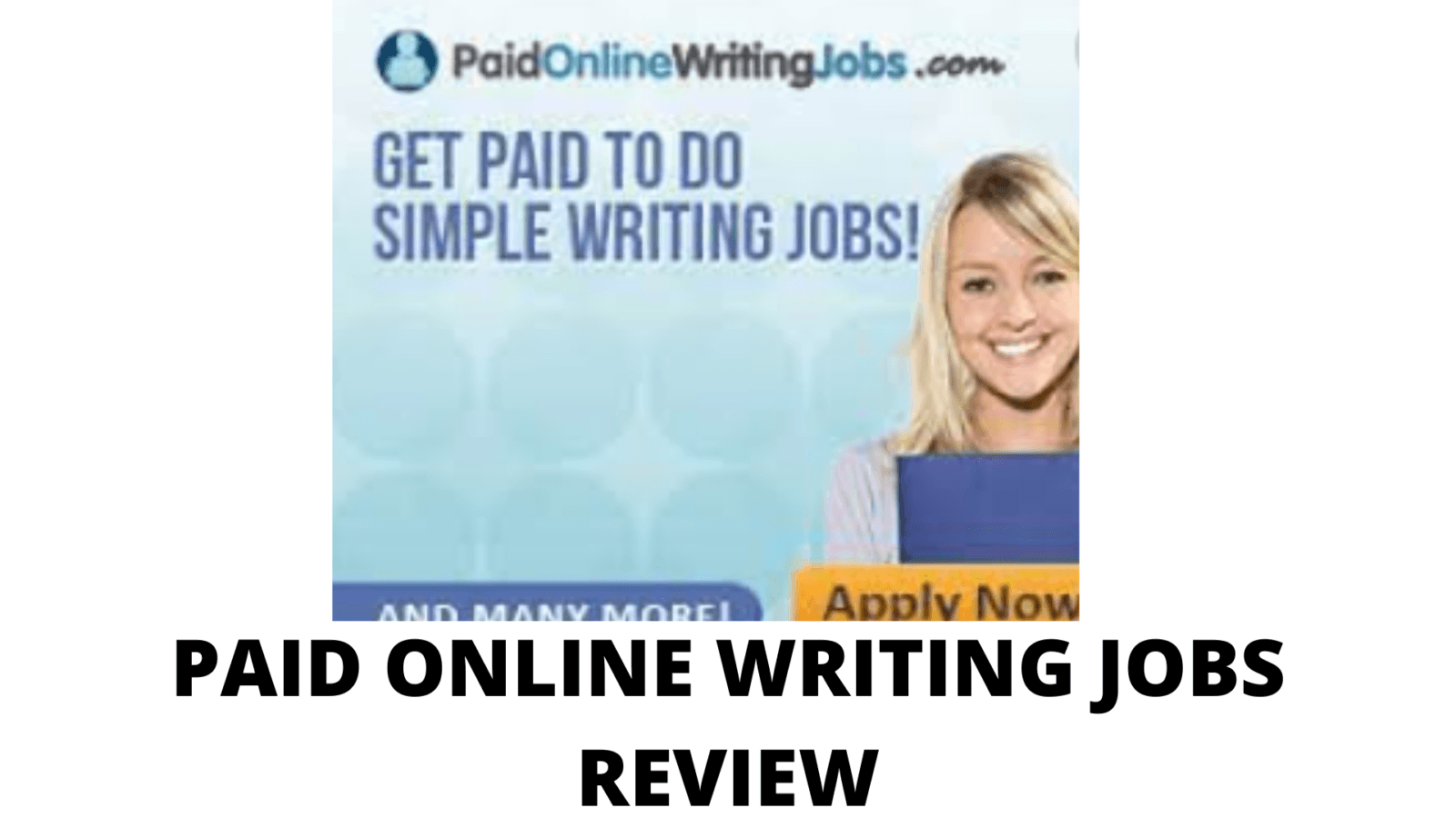 Paid Online Writing Jobs Review (2022)