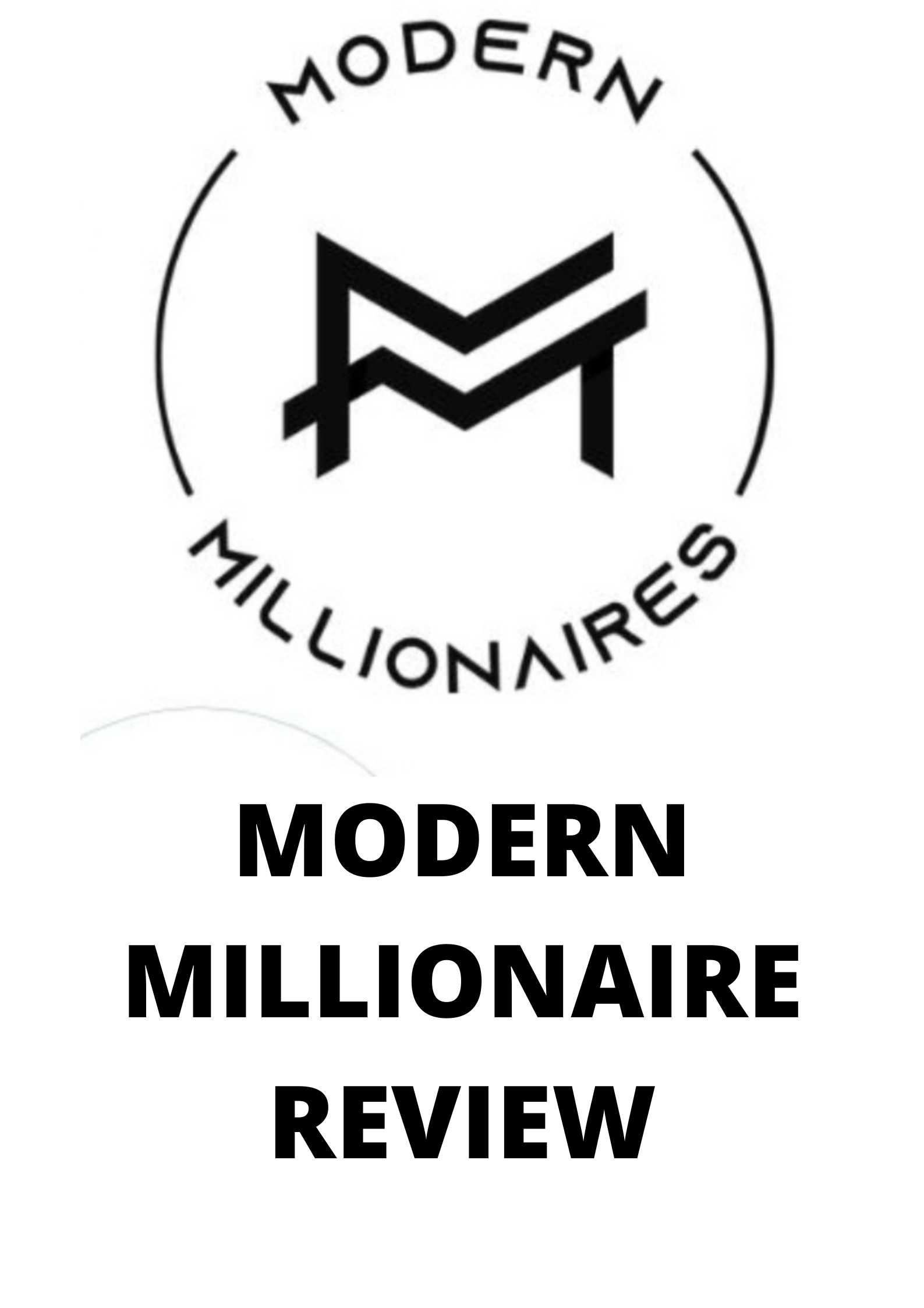 Modern Millionaire Review